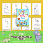Printable alphabet tracing and coloring book for kids with 30 pages of letter practice and cute illustrations