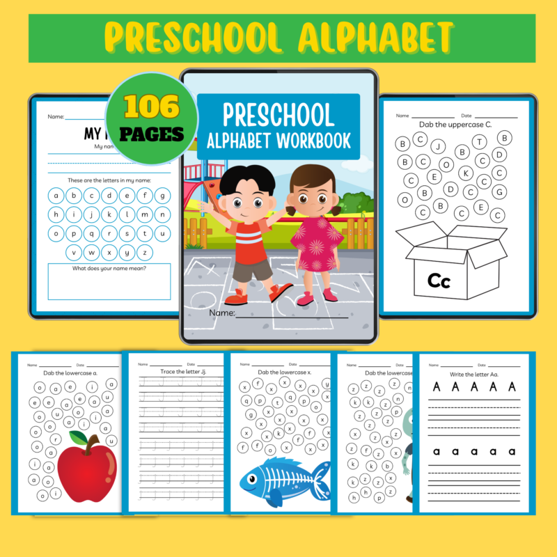 Preschool alphabet workbook printable with 106 pages of letter tracing, recognition, and early writing activities for kids.
