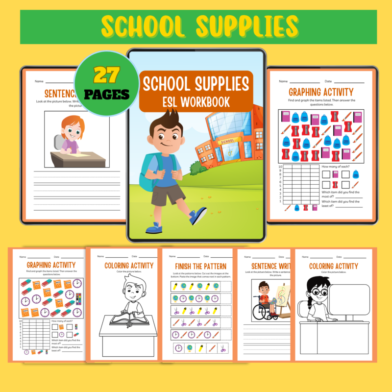 School supplies ESL workbook printable with 27 pages of vocabulary, writing, graphing, and fun activities for kids.