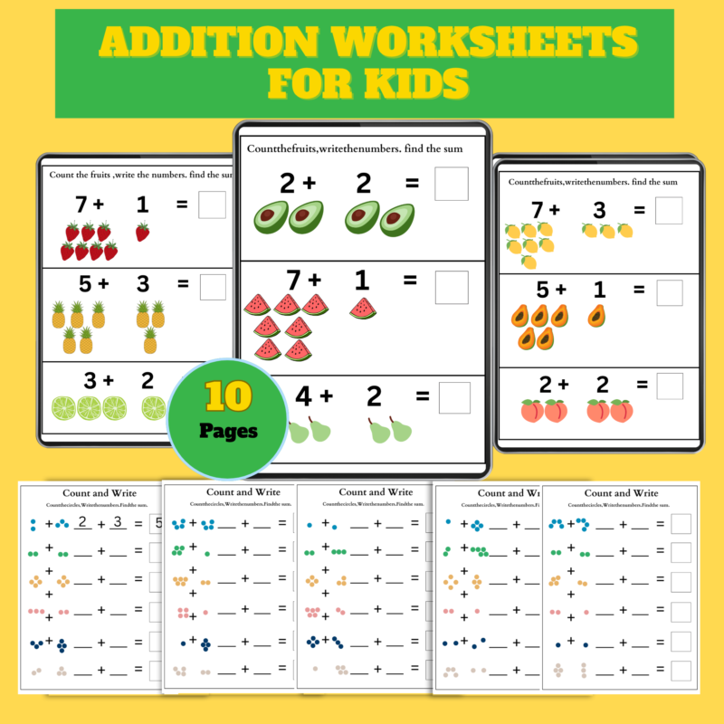 Addition Worksheets for Kids – 10 Printable Pages PDF